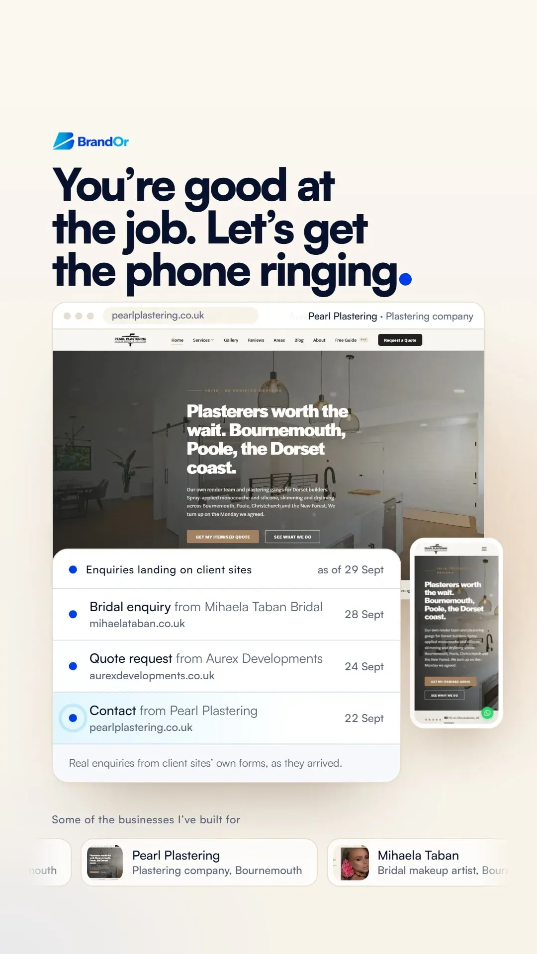 The headline You’re good at the job. Let’s get the phone ringing, over Pearl Plastering’s website on a laptop and a phone, with an inbox of three enquiries from client sites.